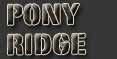 Pony Ridge
